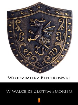 cover image of W walce ze Złotym Smokiem